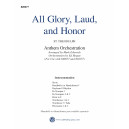 All Glory, Laud, and Honor (Orchestration)