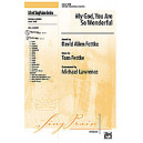 My God You Are So Wonderful (Instrumental Parts)