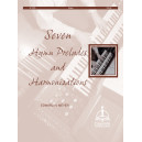 7Meyer - Seven Hymn Preludes and Harmonizations