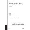 Amid the Cold of Winter (2-Pt)