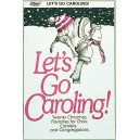 Let's Go Caroling