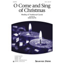 O Come and Sing of Christmas (SAB)