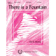 There is a Fountain (3-5 Octaves)