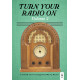 Turn Your Radio On Volume 2 (Listening CD)