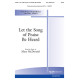 Let the Song of Praise be Heard (SATB)