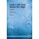 Lord I Lift Your Name on High (Acc. CD)