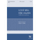 Love Will Rise Again (SATB)