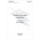 Children Go Where I Send Thee (SATB)