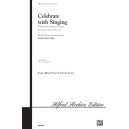 Celebrate With Singing (SATB)