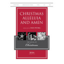 Christmas Alleluia and Amen (SATB)