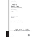 Come to Set Us Free (Acc. CD)