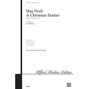 Sing Noel: A Christmas Fanfare (SATB)