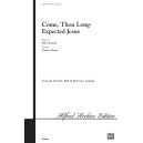 Come Thou Long Expected Jesus (SATB)