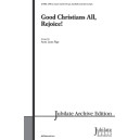 Good Christians All Rejoice (SATB)