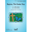 Rejoice, This Easter Day (Unison/2-Part)