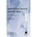 Spirit of God, Descend Upon My Heart (SATB)