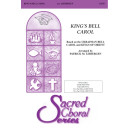 King's Bell Carol (SATB)