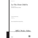 Let the Christ Child In (SATB)