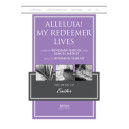 Alleluia My Redeemer Lives (Instrumental parts)
