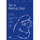 Not An Ordinary Baby (Orch)