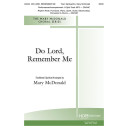 Do Lord, Remember Me (SATB)