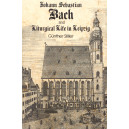 Bach and Liturgical Life in Leipzig
