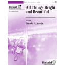 All Things Bright and Beautiful (3-5 Octaves)