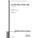 For the Glory of the Lord (SATB)