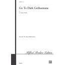 Go to Dark Gethsemane (SATB)