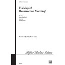 Hallelujah Resurrection Morning (SATB)