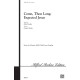 Come Thou Long Expected Jesus (SATB)