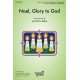 Noel, Glory to God (Unison/2-Part)