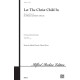 Let the Christ Child In (SATB)