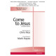 Come to Jesus (Untitled Hymn) (2-Pt)