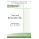 Do Lord, Remember Me (SATB)