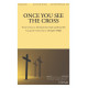 Once You See the Cross (SATB)