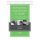 Hosanna Salvation Is Now (Handbell Parts)