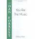 You Are the Music (SATB divisi)