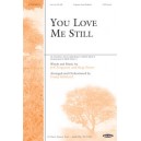 You Love Me Still