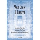 Your Grace Is Enough