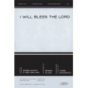 I Will Bless The Lord