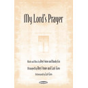 My Lord\'s Prayer