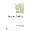 Prepare The Way