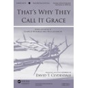 That\'s Why They Call It Grace