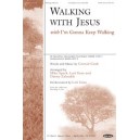 Walkin With Jesus