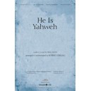 He Is Yahweh