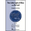 This Little Light of Mine with Do Lord