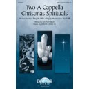 Two A Cappella Christmas Spirituals