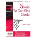 Gloria To God Sing Gloria