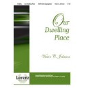 Our Dwelling Place